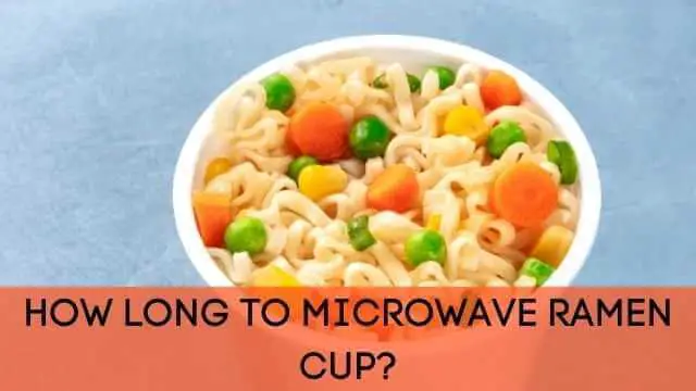 how long to microwave ramen cup