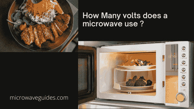 How many Volts does a Microwave use