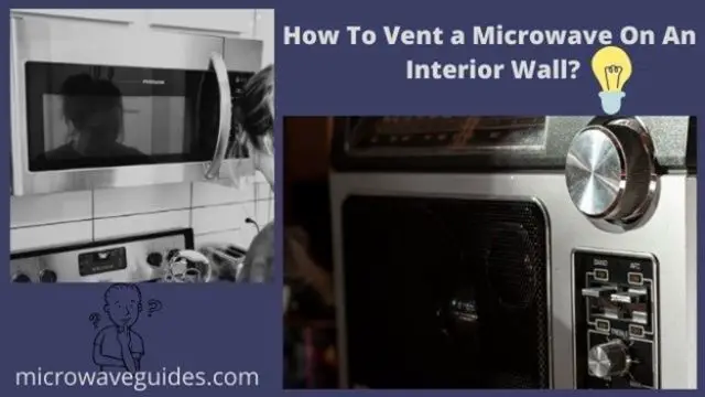 How to Vent a Microwave On an Interior Wall