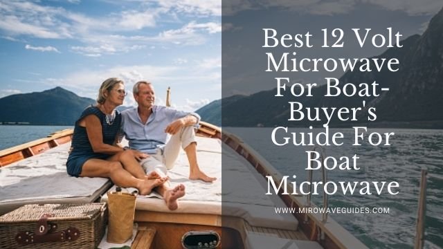 12 Volt Microwave For Boat