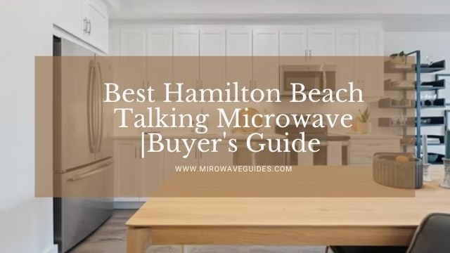Hamilton Beach Talking Microwave