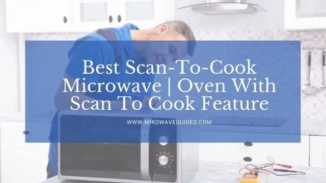 Best Scan-To-Cook Microwave