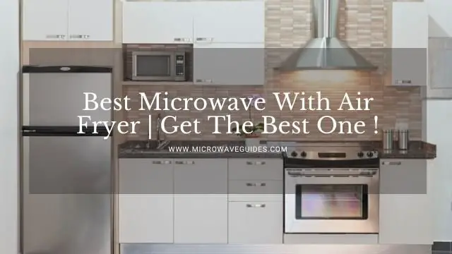 Best Microwave With Air Fryer